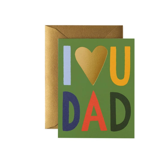 Rifle Paper Card I Love You Dad Greeting