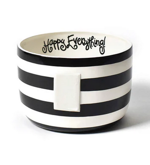 Bowl Big Black Stripe Happy Everything