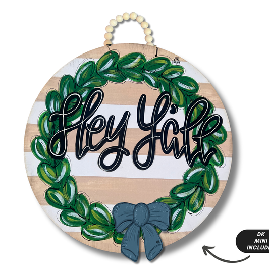 Door Hanger Wreath Tan Hey Y'all w/ room for mini